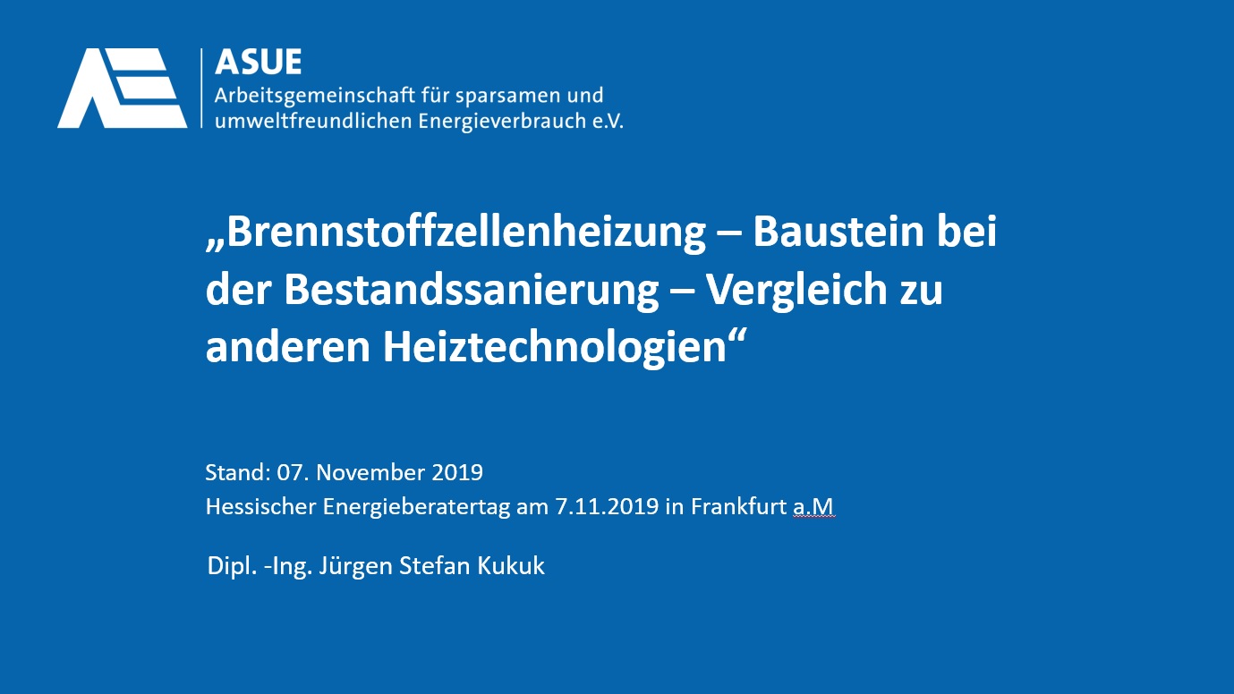 Vortrag Jürgen Kukuk: Brennstoffzellenheizungen bei der Bestandssanierung